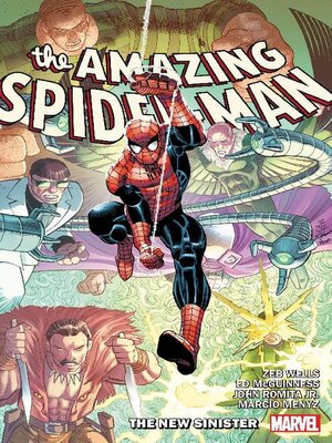 cover image of Amazing Spider-Man By Wells And Romita Jr. Volume 2 The New Sinister